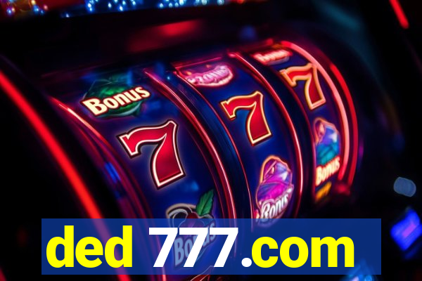 ded 777.com
